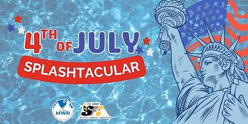 4th of July Splash-tacular