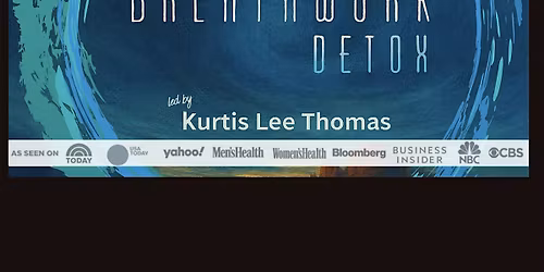 Breathwork Detox with Kurtis Lee Thomas