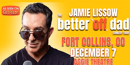Jamie Lissow | Aggie Theatre