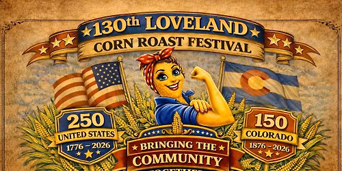 130th Annual Loveland Corn Roast Festival