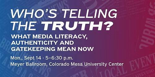 Panel: What Media Literacy, Authenticity and Gatekeeping Mean Now