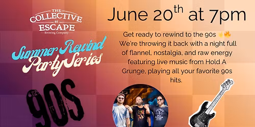 Summer Rewind Party Series: 90s! 