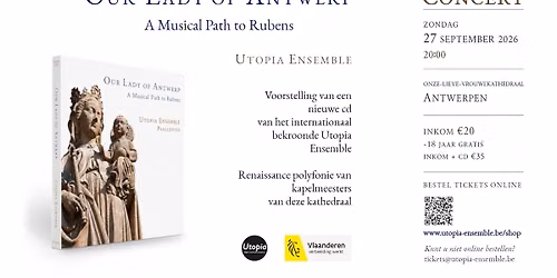 \u26ea\ufe0f Concert_A musical path to Rubens_ensemble Utopia