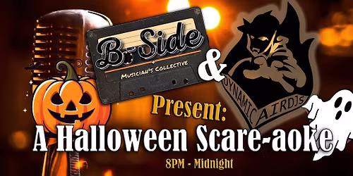 Scare-aoke Night at The B Side