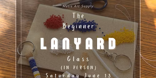The Beginner Lanyard Class(in person)