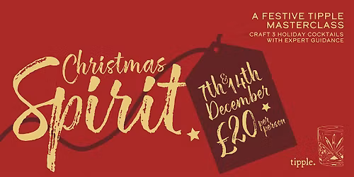 Tipple Masterclass - Christmas Spirit 2