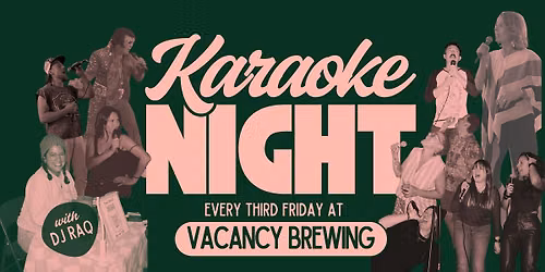 Karaoke Night at Vacancy Brewing