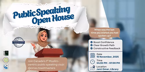 Step Into the Spotlight: Join the Ottawa Muslim Speakers Club Open House!