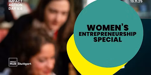Impact Action Day V.6  - Women's Entrepreneurship Special