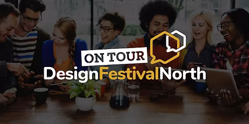 Design Festival North 2026 - Leeds