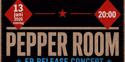 Pepper Room (release concert) + (support by) Zinno