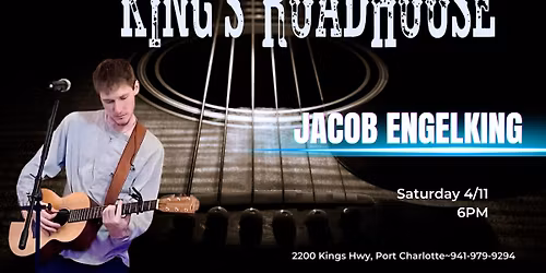 Jacob Engelking at Kings Roadhouse!