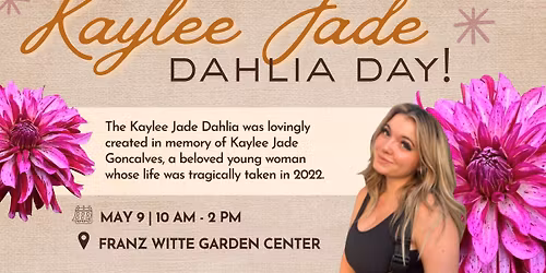 Kaylee Jade Dahlia Day