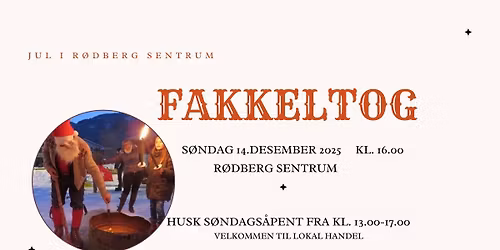 Fakkeltog & s\u00f8ndags\u00e5pent \ud83d\udd25\ud83c\udf84