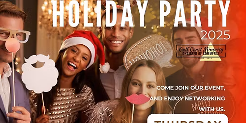 Celebrate the Holidays with the Gulf Coast Minority Chamber of Commerce