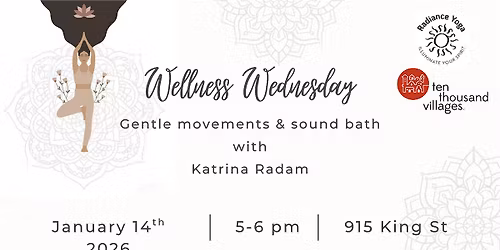 Wellness Wednesdays with Katrina Radam