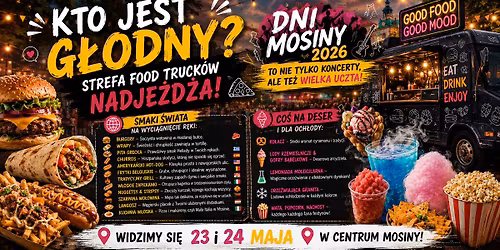 Wielki Zlot Food Truck\u00f3w w ramach Dni Mosiny 2026 \ud83c\udf54\ud83d\ude9a