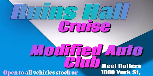 Ruins Hall Cruise Modified Auto Club