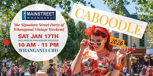 Mainstreet Whanganui | Caboodle 2026