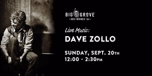 Live Music on the Patio with Dave Zollo | Big Grove Des Moines