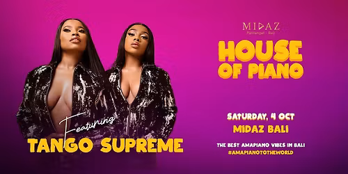 House of Piano Featuring Tango Supreme 1 November