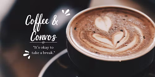 Coffee & Convos!