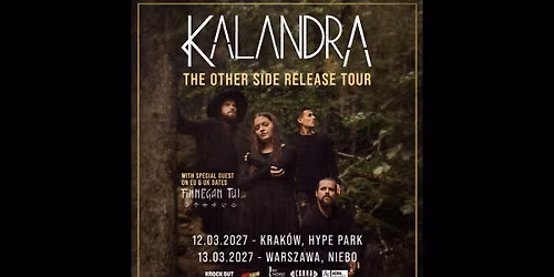 Kalandra + Finnegan Tui \/ 12 III 2027 \/ Krak\u00f3w