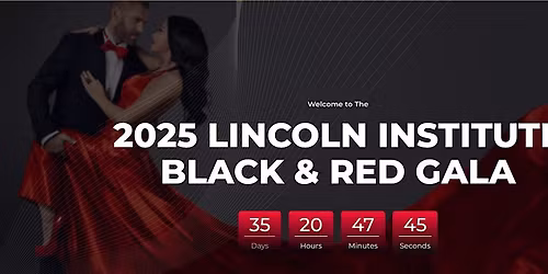 2025 Lincoln Institute Black & Red Gala