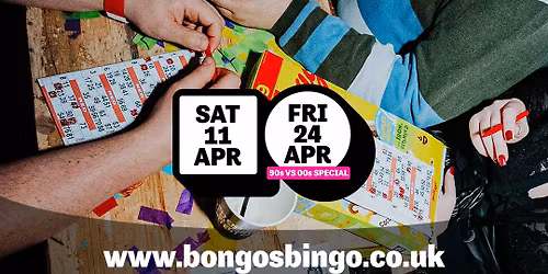 Bongos Bingo 90's v 00's Special