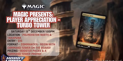 Magic: the Gathering - Magic Presents: Player Appreciation - Turbo Tower!