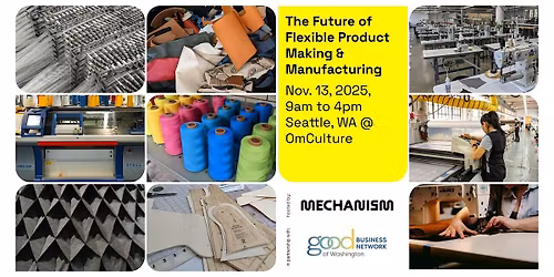 The Future of Flexible Product Making & Manufacturing