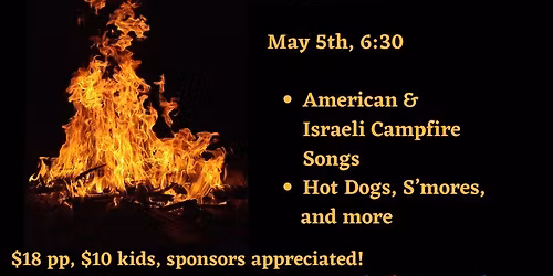 S\u2019mores, Songs, and Campfire (Lag B'Omer, May 5)