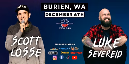 SCOTT LOSSE and LUKE SEVEREID Back in Burien