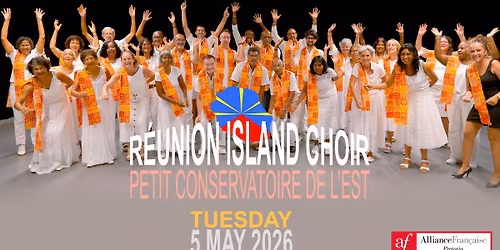 R\u00e9union Island Choir - Petit Conservatoire de L\u2019Est