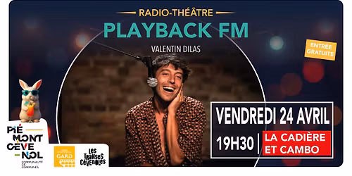 Spectacle \u201cPlay Back FM\u201d  