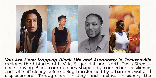 You Are Here: Mapping Black Life and Autonomy in Jacksonville