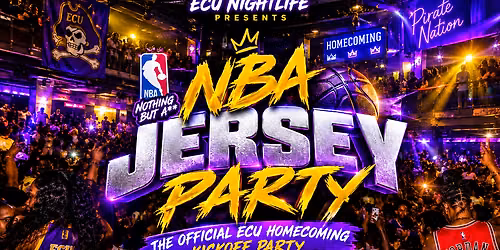 NBA (Nothing But  A**) JERSEYS PARTY \ud83c\udff4\u200d\u2620\ufe0fHOCO KICKOFF PARTY