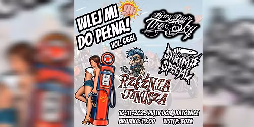 Wlej Mi Do Pe\u0142na! vol.666L - Rze\u017ania Janusza + Bring Down The Sky + Shrimp Special