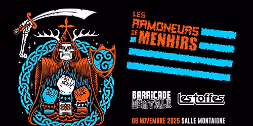 Les Ramoneurs de Mehnirs avec Barricade Mentale et Les Toffes \/\/ 6 novembre 2025 \/\/ Salle Montaigne