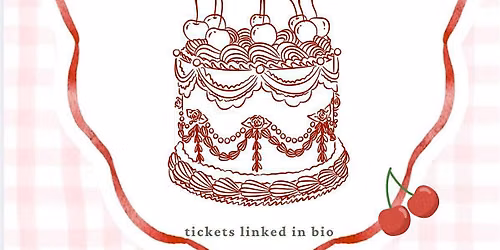 Cherry on Top Cake Workshop- AUGUST 5th