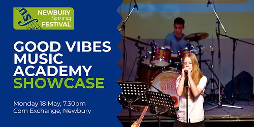 Good Vibes Music Academy Showcase | Newbury Spring Festival