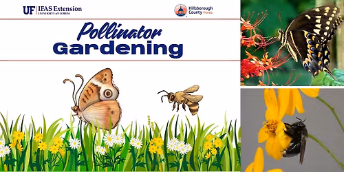 Pollinator Gardening