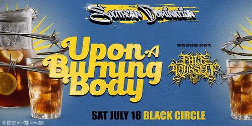 Upon A Burning Body & more, live in Indianapolis at Black Circle!