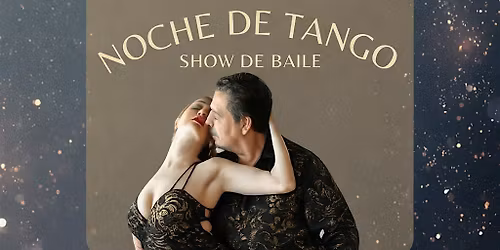 Tango Dancing Show \/ Noche de Tango