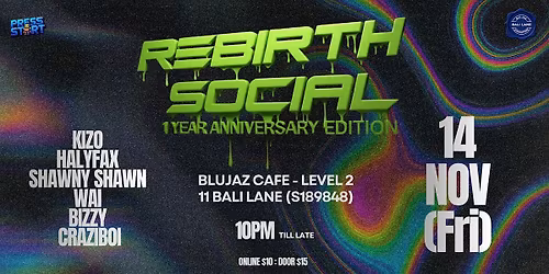 Rebirth 1 Year Anniversary Edition