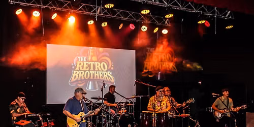 The Retro Brothers Band - RETURNS to Sixes Tavern !!