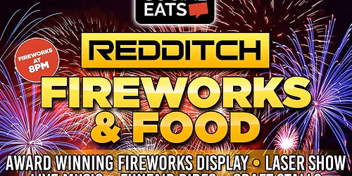 Redditch Fireworks & Street Food 2025