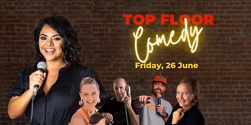 Top Floor Comedy - 26 June
