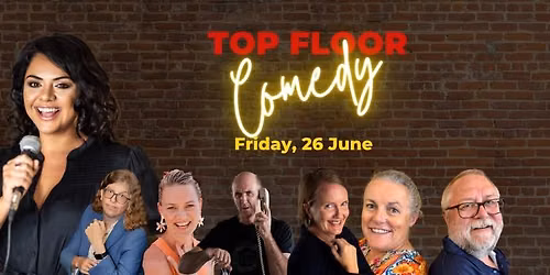 Top Floor Comedy - 26 June