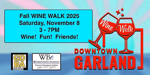 Downtown Garland Wine Walk